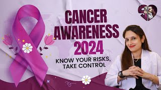 Cancer Awareness 2024 Know Your Risks Take Control  cancer cancerawareness [upl. by Ellicul]