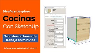 Diseña Cocinas con SketchUp  Proxima actualización Melamina PRO v51122 [upl. by Ryann]