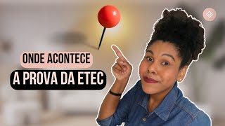 VESTIBULINHO ETEC 2025  ONDE ACONTECE A PROVA DA ETEC [upl. by Gomar]