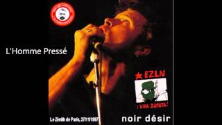 1997  Noir Désir LHomme Pressé Live Concert de Soutien aux Indiens du Chiapas [upl. by Loesceke]