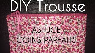 Trousse doublée avec coins parfaits tuto Couture DIY [upl. by Ingeberg394]