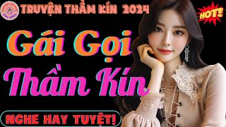 Truyện Ngắn Thầm Kín Tuổi Già Nên Nghe Gái Gọi Thầm Kín  Truyện Cực Hay mcanhhong [upl. by Knoll]