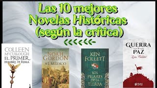 Las 10 Mejores Novelas Históricas según la crítica [upl. by Atnohs]