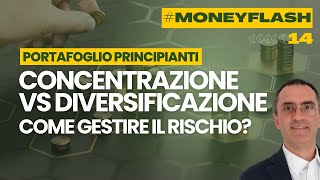 14 Concentrazione VS Diversificazione [upl. by Neile]