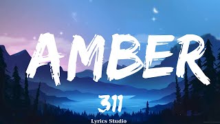 311  Amber Lyrics  Music Lester [upl. by Hagen200]