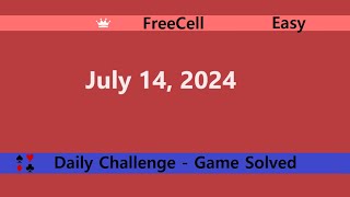 Microsoft Solitaire Collection  FreeCell Easy  July 14 2024  Daily Challenges [upl. by Atnoek]