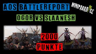 Age of Sigmar Battle Report  Slaanesh vs Ogors 2000 Punkte [upl. by Erual]