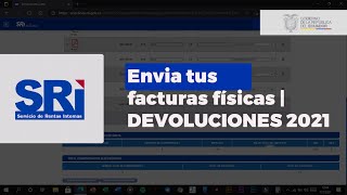 DEVOLUCIONES SRI EC  Como enviar FACTURAS FÍSICAS DE LA MANERA MAS SENCILLA quotTE LO EXPLICOquot [upl. by Anitap]