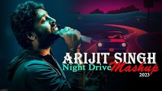 Best of Arijit Singh Mashup 2024  Arijit Singh Love Songs  Best of Love Songs 2024 [upl. by Tillie538]