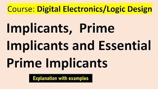 Implicants Prime Implicants Essential Prime implicants [upl. by Rew658]