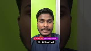 High Salary Job In Kolkata  Monthly salary 40000 [upl. by Tjaden865]