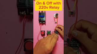 On off with 220v Relay [upl. by Notreb15]