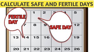 How to Calculate Safe Days Fertile daysovulation days a 28 day cyclesafe days to avoid pregnancy [upl. by Gwenn148]