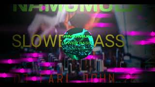 NAMUMULA MAki SLOWED BASS dj Carl john [upl. by Diane800]