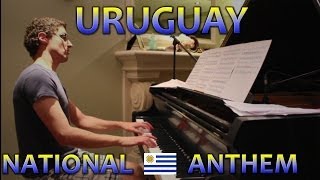 Uruguay Anthem  Piano Cover [upl. by Larue]