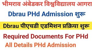 PhD Admission Process 2024 शुरू  Dbrau  Rmpsu PhD Admission Required Documents  phD Admission [upl. by Sadowski338]