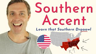 How to Speak with a Southern Accent  American English [upl. by Iderf]