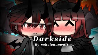 Darkside meme glmv  20182019 gacha life video  ORIGINAL [upl. by Drusus]