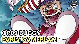 OP09 Buggy Early Gameplay [upl. by Notsa]