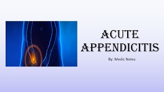 Acute appendicitis  pathophysiology signs and symptoms investigation treatment [upl. by Aserahs]