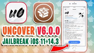 Unc0ver v600 Jailbreak trực tiếp cho mọi iPhone iOS 110  143 [upl. by Humfried]