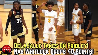 DeLaSalle Goes At Fridley Nas Whitlock Went Off For 40 Points [upl. by Hannahs]