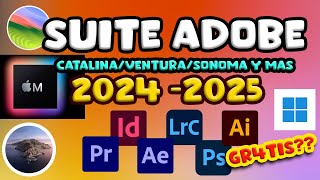 Suite de Adobe para Catalina Ventura Sonoma en Mac IntelM1M2M3M4 y Windows NO GR4TIS [upl. by Kermy]