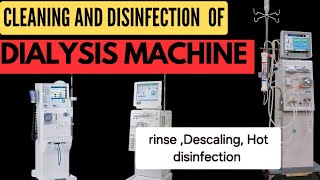 What is Rinse Descaling Disinfection of dialysis machines [upl. by Tadio]