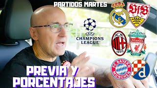 REAL MADRIDSTUTTGART MILANLIVERPOOL BAYERNDINAMO ZAGREB LA NUEVA CHAMPIONS PORCENTAJES MARTES [upl. by Akinehc208]