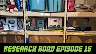 Research Road EP 16 [upl. by Fezoj227]