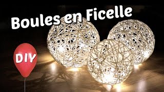 DIY  Comment fabriquer des boules lumineuses décoratives  Tuto de lampe en ficelle avec un ballon [upl. by Nealy]