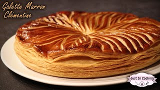 Recette de Galette des Rois Marron Clémentine [upl. by Juni]