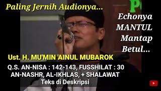 QIROAH MERDU  UST H MUMIN AINUL MUBAROK  PALING JERNIH AUDIONYA  HAUL PP ALHUDA KEBUMEN [upl. by Tomasine]