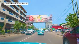 De PointeNoire au Cabinda  City Tour  Congo  Angola [upl. by Garv]