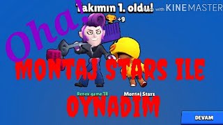 Montaj Stars ile Oynadım Ohaaa [upl. by Mariand]