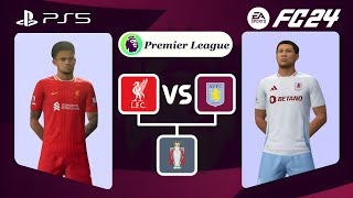 Liverpool vs Aston Villa  English Premier League 202425  FC 24 Gameplay [upl. by Oina339]