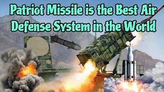 Patriot Missile is the Best Air Defense System in the World  Missile System  GG News [upl. by Fennessy]