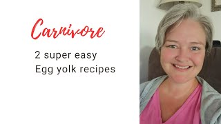 2 amazing carnivore egg yolk recipes no dairy high fat easy peasy [upl. by Anahcra]