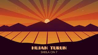 Sheila On 7  Hujan Turun Lyric Video [upl. by Orabel]