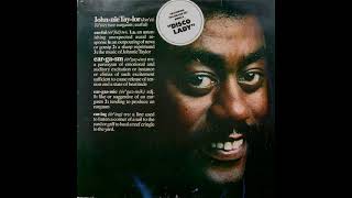 Johnnie Taylor  Disco Lady 1976 [upl. by Adiel]