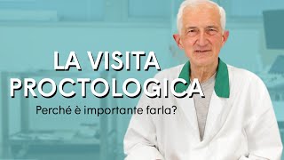 LA VISITA PROCTOLOGICA perché è importante farla [upl. by Byler]