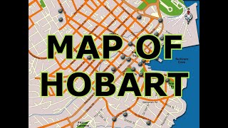 MAP OF HOBART  TASMANIA [upl. by Amsed]