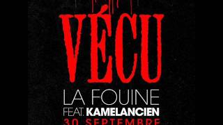 La fouine et Kamelancien  Vécu  paroles [upl. by Husain]