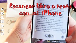 Truco para iPhone  Cómo Escanear un Libro o texto desde mi iPhone 📱🥰 [upl. by Modnarb]