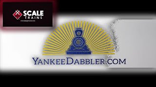 Yankee Dabbler New Arrivals ScaleTrains [upl. by Durand]