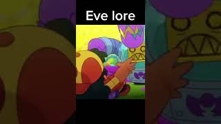 Eve lore viralvideo brawl gaming brawlstar fyp [upl. by Dodge]