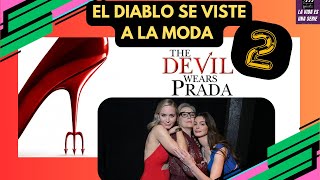 El Diablo se viste de Prada 2 Devil wears Prada 2  El Diablo se viste a la Moda 2 [upl. by Ecirpac]