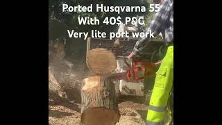 Ported Husqvarna 55 with 40 piston and cylinder lite port work info in description husqvarna [upl. by Alehc472]