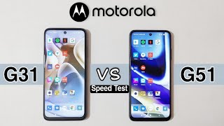 Moto G31 vs Moto G51 Speed Test amp Comparison [upl. by Mccowyn751]