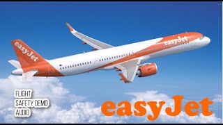 EASYJET SAFETY DEMO AUDIO [upl. by Sinclare419]